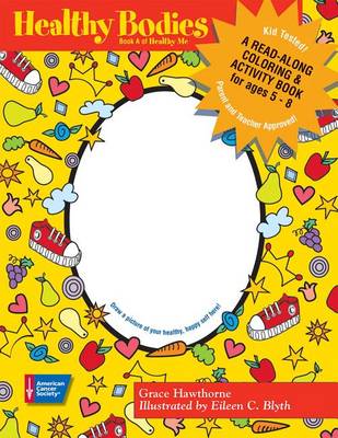 Healthy Bodies: A Read-along Coloring and Activity Book