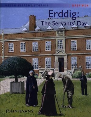 Welsh History Stories: Erddig: The Servants' Day