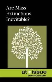 Are Mass Extinctions Inevitable?
