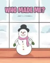 Who Made Me?