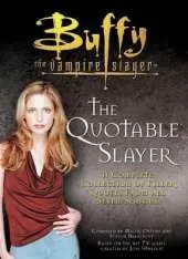 The Quotable Slayer