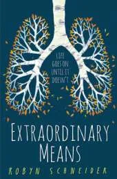 Extraordinary Means