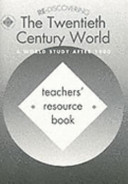 Re-discovering the Twentieth Century World: A World Study After 1900