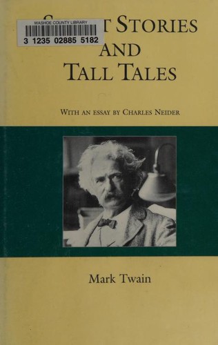 Mark Twain: Short Stories and Tall Tales