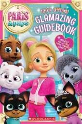 Paris & Pups: Glamtastic Guidebook