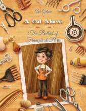 A Cut Above: The Ballad of Francois de Paris