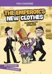 The Emperor's New Clothes: An Interactive Fairy Tale Adventure