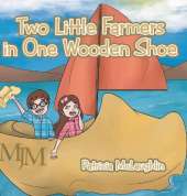 Two Little Farmers in One Wooden Shoe