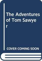 The Adventures of Tom Sawyer