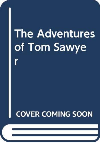 The Adventures of Tom Sawyer