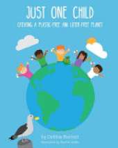 Just One Child: Starting a plastic-free and litter-free journey