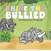 Rhino the Bullied