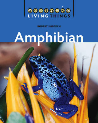 Living Things: Amphibian