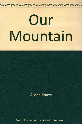 Our Mountain