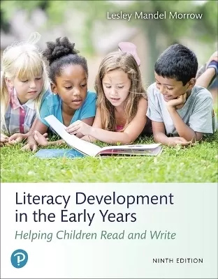 MyLab Education with Pearson eText Access Code for Literacy Development in the Early Years: Helping Children Read and Write