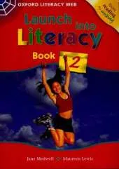 Launch Into Literacy: Level 2: Students' Book 2