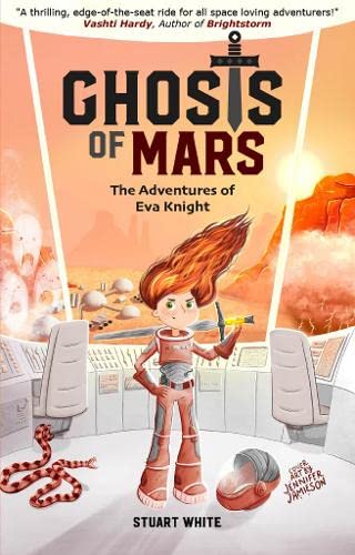 Ghosts of Mars: The Adventures of Eva Knight