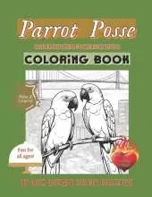 Parrot Posse, Wild Parrots of San Francisco: Coloring Book