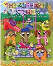 The Alphabet Stories: To learn the ABCs one story at a time