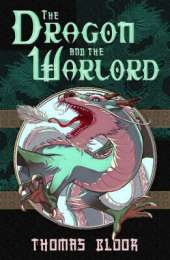 The Dragon and the Warlord