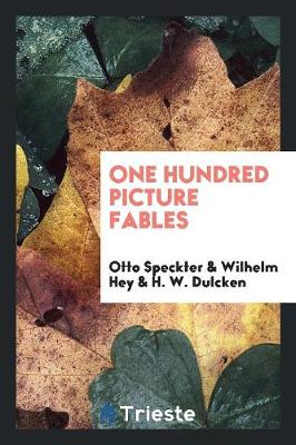 One Hundred Picture Fables