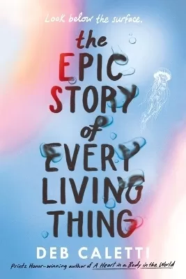 The Epic Story of Every Living Thing
