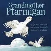 Grandmother Ptarmigan
