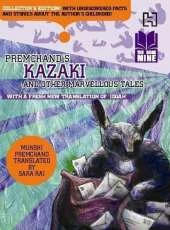 Book Mine: Premchand’S Kazaki And Other Marvellous Tales