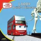 Larry Builds a Dinosaur