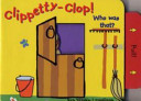 Clippety Clop! Who Was That?