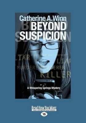 Beyond Suspicion: A Whispering Springs Mystery