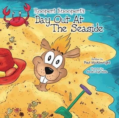 Roopert Snoopert's Day Out At The Seaside
