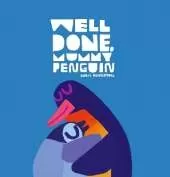 Well Done, Mummy Penguin: A cosy celebration of mummies and penguin parenting, perfect for kids aged 3-5