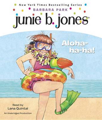 Junie B. Jones #26: Aloha-ha-ha!
