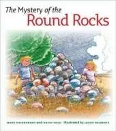 The Mystery of the Round Rocks