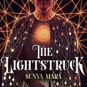 The Lightstruck: The action-packed, gripping sequel to The Darkening