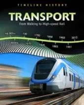 Transport: From Walking to High Speed Rail