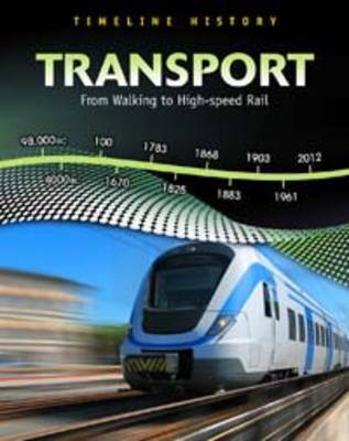 Transport: From Walking to High Speed Rail