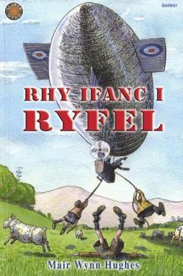 Rhy Ifanc I Ryfel