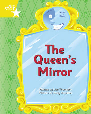 Clinker Castle Yellow Level Fiction: The Queen's Mirror Pack of 3: Star Adventures