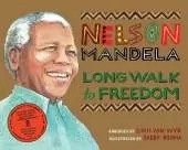 Long Walk to Freedom: Illustrated Children's edition