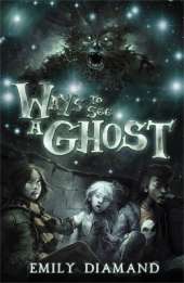 Ways To See A Ghost