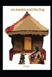 An Ascetic and His Dog