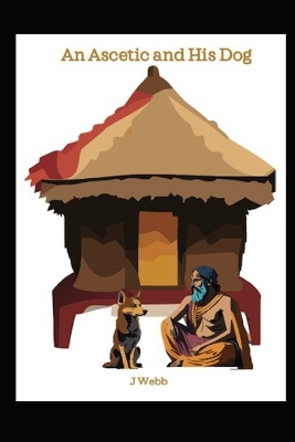 An Ascetic and His Dog