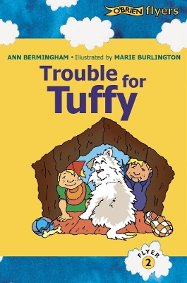 Trouble for Tuffy: A Katie and Ted Story