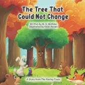 The Tree That Could Not Change