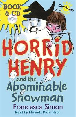 Horrid Henry and the Abominable Snowman: Book 16