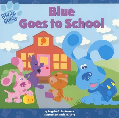Blue Goes to School