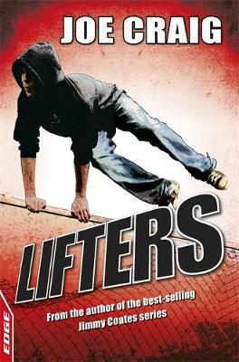 EDGE: A Rivets Short Story: Lifters