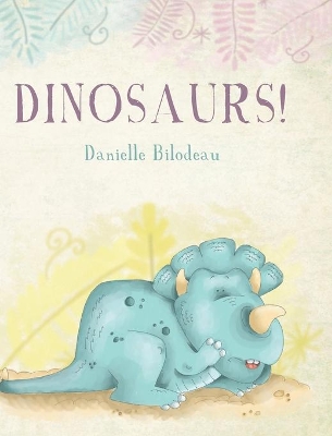 Dinosaurs!